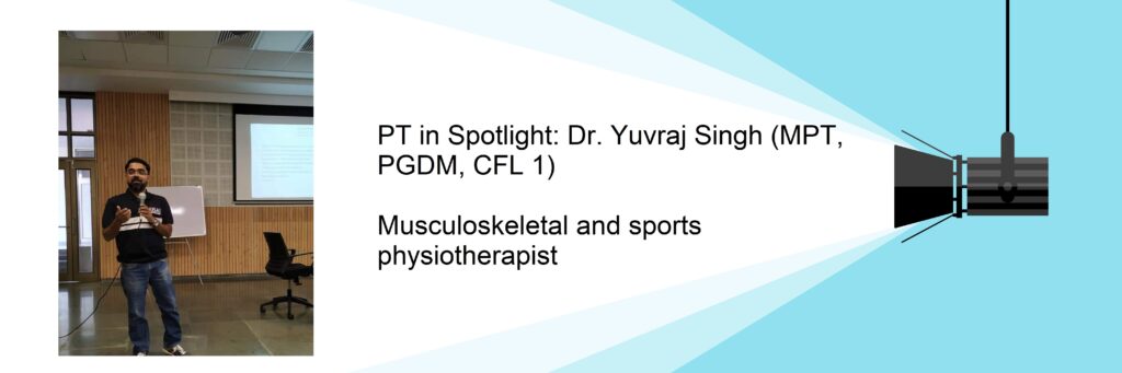 musculoskeletal and sports physiotherapist , Yuvraj Singh