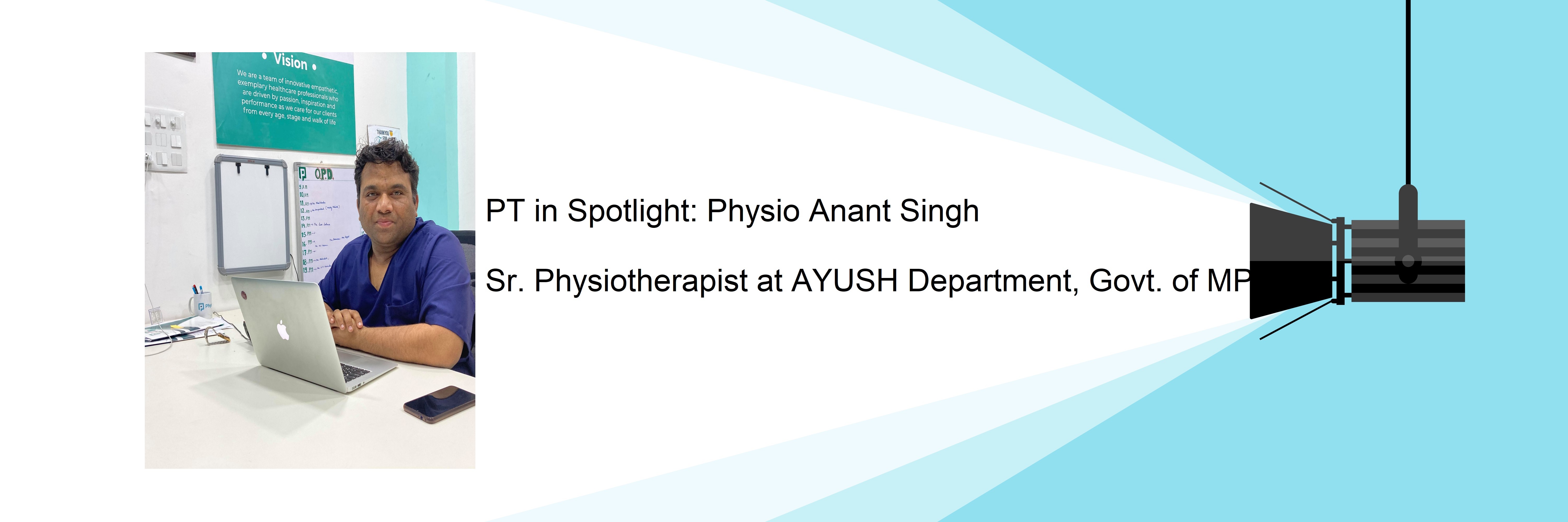 physio Anant singh, Sr. Physiotherapist at AYUSH department 