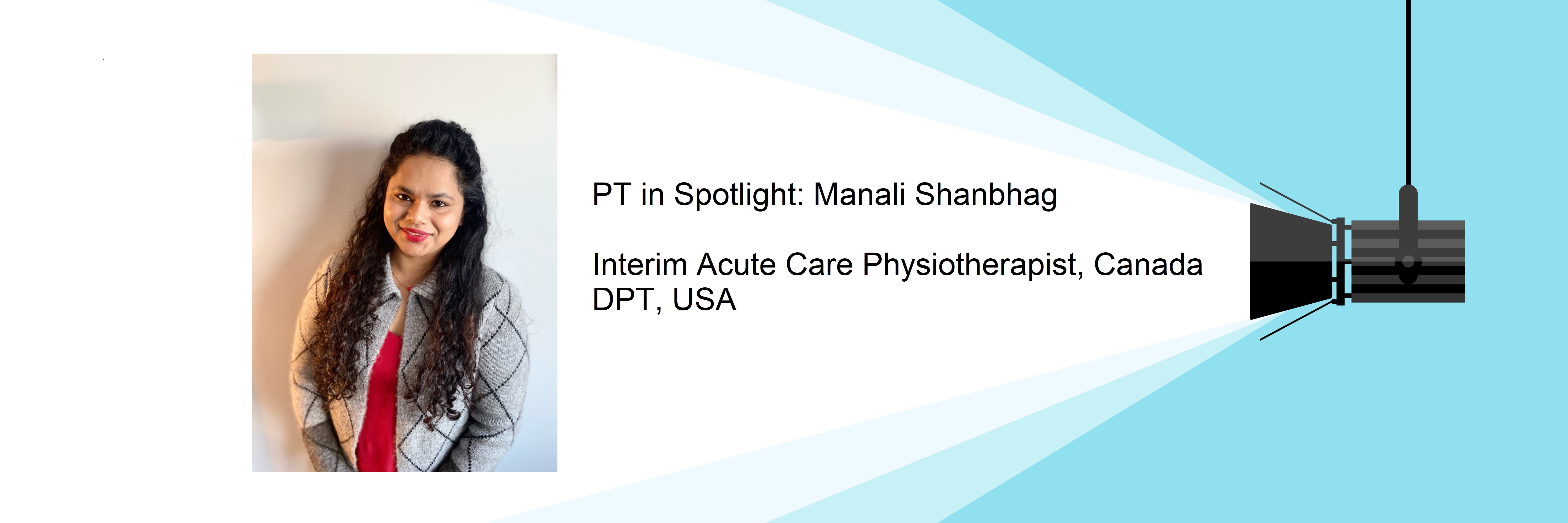 Manali Shanbhag Canada, Physiotherapist 