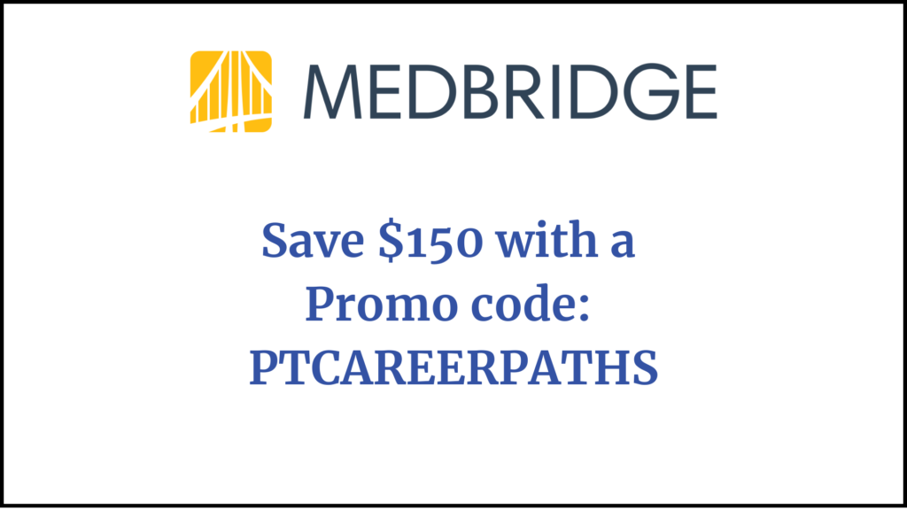 Professional development as a PT, Medbridge Promo Code 